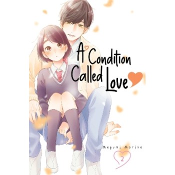 A CONDITION OF LOVE GN VOL 02 (C: 0-1-2)