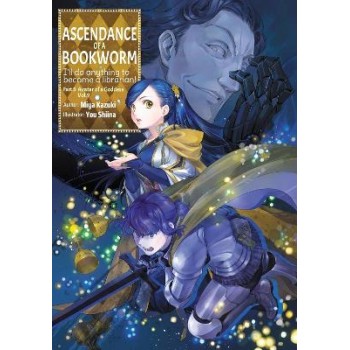 Ascendance of a Bookworm: Part 5 Volume 9 (Light Novel)