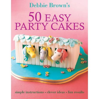 50 EASY PARTY CAKES  HC