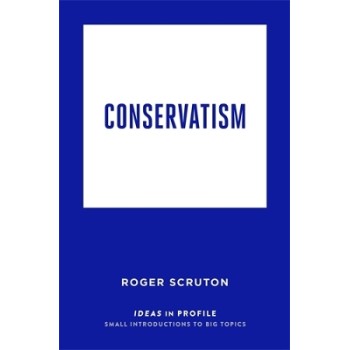 Conservatism: Ideas in Profile TPB
