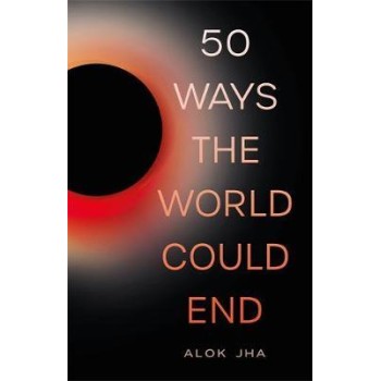 50 WAYS THE WORLD COULD END PB