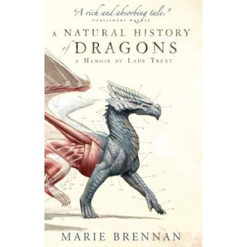 A NATURAL HISTORY OF DRAGONS PB