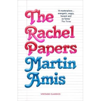 VINTAGE CLASSICS : The Rachel Papers (5Oth Anniversary Edition) PB