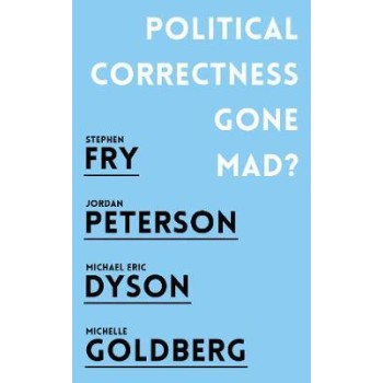 POLITICAL CORRECTNESS GONE MAD?