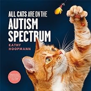 All Cats Are on the Autism Spectrum HC
