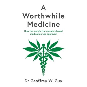 A Worthwhile Medicine HC