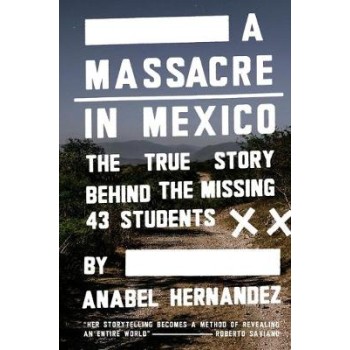 A MASSACRE IN MEXICO HC