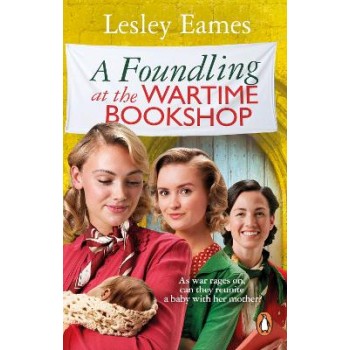 A FOUNDLING AT THE WARTIME BOOKSHOP PB