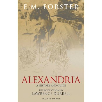 ALEXANDRIA : A HISTORY AND GUIDE PB