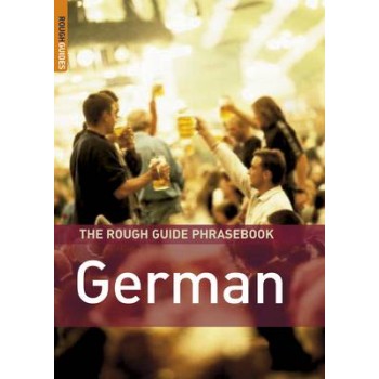 THE ROUGH GUIDE PHRASEBOOK : GERMAN 3RD ED PB A FORMAT