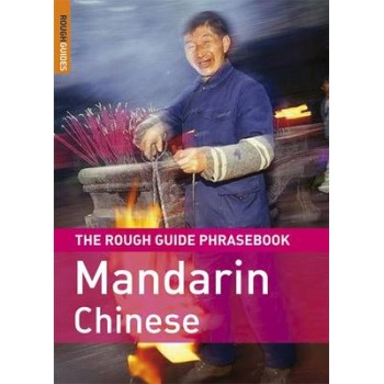 THE ROUGH GUIDE PHRASEBOOK : MANDARIN CHINESE 3RD ED PB A FORMAT