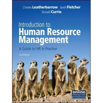 INTRODUCTION TO HUMAN RESOURCE MANAGEMENT A GUIDE TO HR IN PRACTICE PB