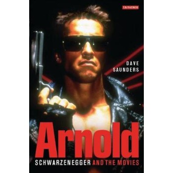 ARNOLD SCHWARZENEGGER AND THE MOVIES - SPECIAL OFFER PB