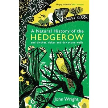 A Natural History of the Hedgerow PB