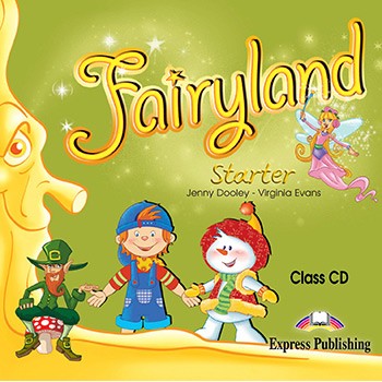 FAIRYLAND STARTER CD CLASS
