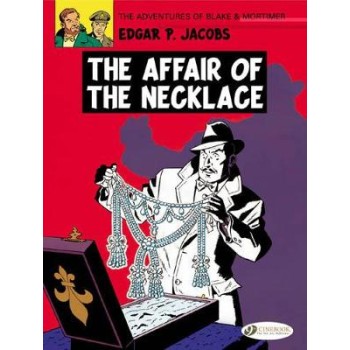Blake & Mortimer Vol.7: The Affair of the Necklace