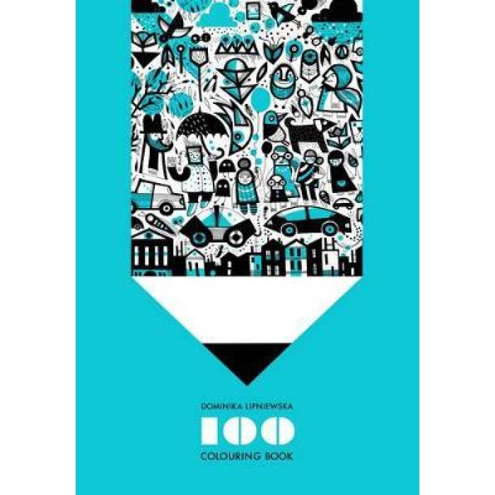 100 COLOURING BOOK PB 100 COLOURING BOOK PB