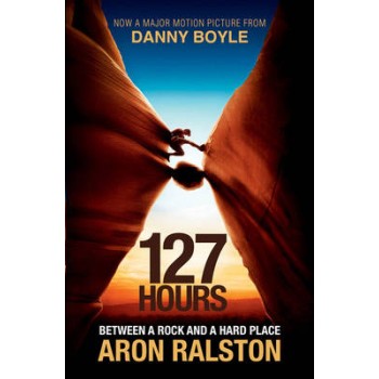 127 HOURS BETWEEN A ROCK AND A HARD PLACE PB B FORMAT