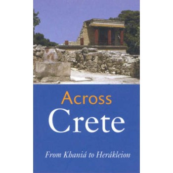 ACROSS CRETE: FROM KHANIA TO HERAKLION PB
