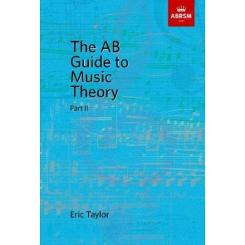 ABRSM THE AB GUIDE TO MUSIC THEORY VOL.2