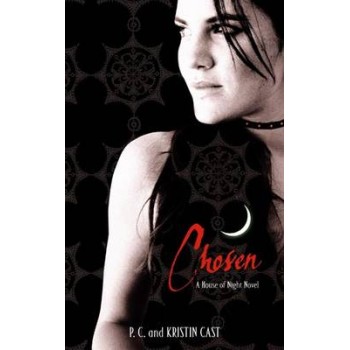 A HOUSE OF NIGHT NOVEL 3: CHOSEN PB B FORMAT