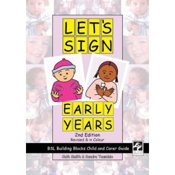 LET'S SIGN EARLY YEARS : BSL BUILDING BLOCKS CHILD & CARER GUIDE SPIRAL
