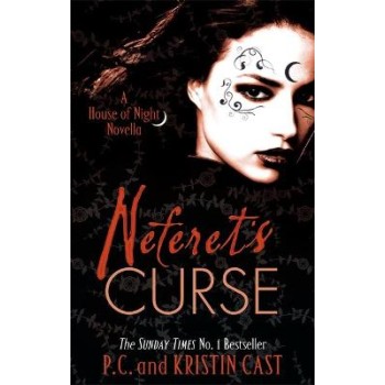 A HOUSE OF NIGHT NOVEL 3: NEFERET'S CURSE  PB