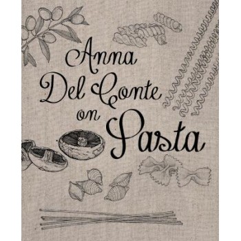 ANNA DEL CONTE ON PASTA HC