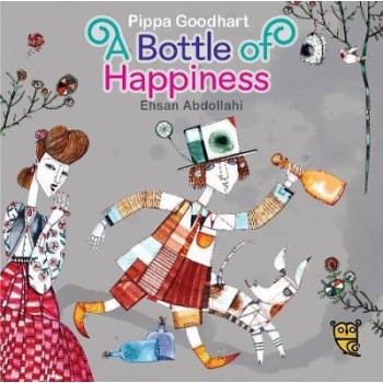 A BOTTLE OF HAPPINESS  HC