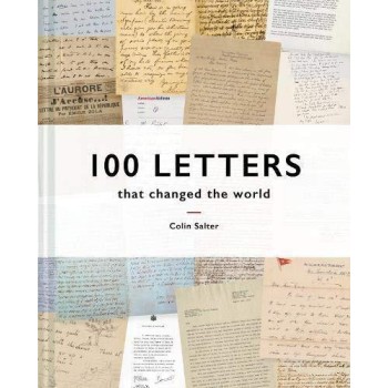 100 LETTERS THAT CHANGED THE WORLD