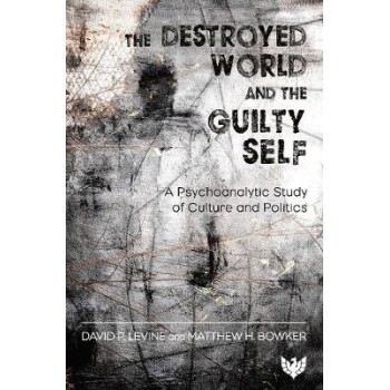 THE DESTROYED WORLD & THE GUILTY SELF PB