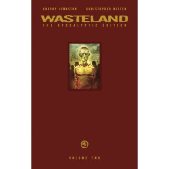 WASTELAND : THE APOCALYPTIC EDITION VOLUME 2 HC