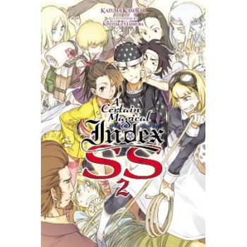 A Certain Magical Index SS, Vol. 2 (light novel)