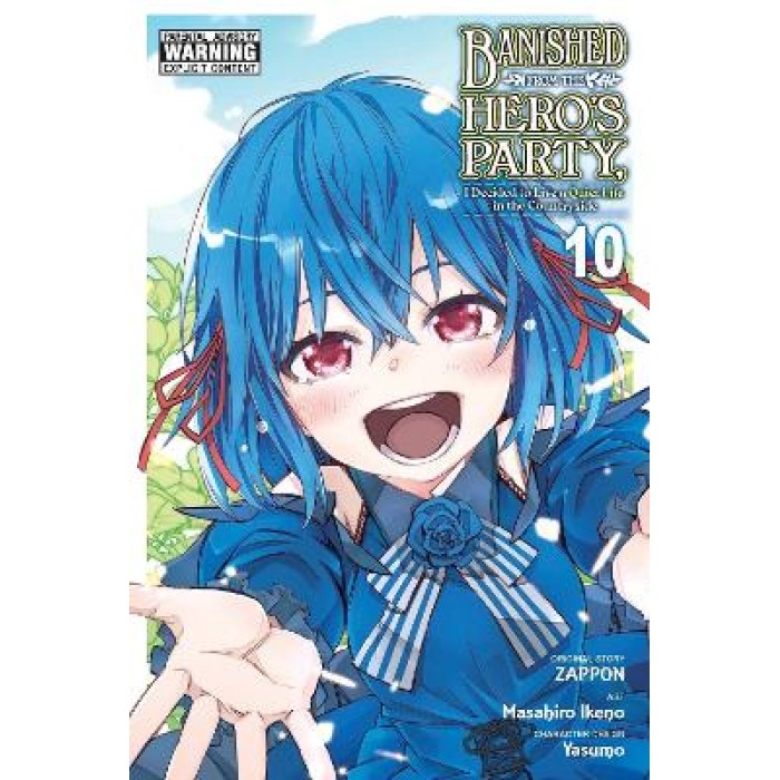 Banished from the Hero's Party, I Decided to Live a Quiet Life in the Countryside, Vol. 10 (manga) Banished from the Hero's Party, I Decided to Live a Quiet Life in the Countryside, Vol. 10 (manga)