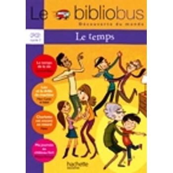 LE BIBLIOBUS : LE TEMPS CP/ CE1 - CYCLE 2