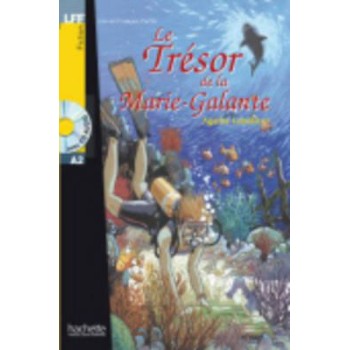 LFF : LE TRESOR DE LA MARIE-GALANTE A2 (+ AUDIO CD)