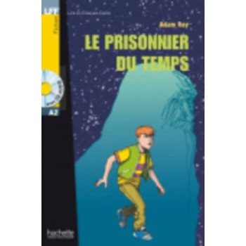 LFF : LE PRISONNIER DU TEMPS A2 (+ AUDIO CD)
