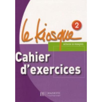 LE KIOSQUE 2 CAHIER