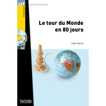 LFF : LE TOUR DU MONDE EN 80 JOURS A2 (+ AUDIO TELECHARGEABLE)