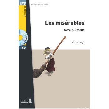 LFF CLASSIQUES: LES MISERABLES TOME 2: COSSETTE A2 (+ AUDIO CD)