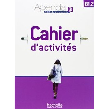 AGENDA 3 B1.2 CAHIER (+ AUDIO CD)