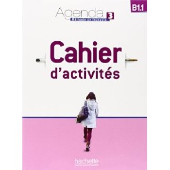 AGENDA 3 B1.1 CAHIER (+ AUDIO CD)