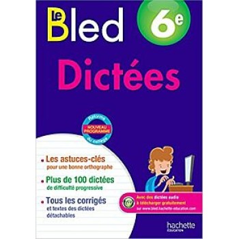 BLED SPECIAL DICTEES 6EME