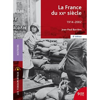 LA FRANCE AU XXE SIECLE