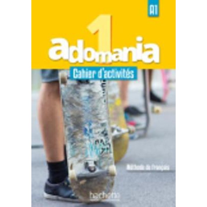 ADOMANIA 1 A1 CAHIER (+ CD AUDIO + PARCOURS DIGITAL)