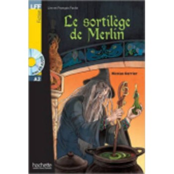 LFF : LE SORTILEGE DE MERLIN A2 (+ CD AUDIO MP3)