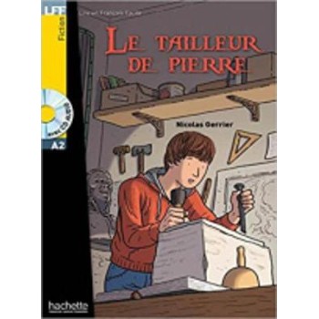 LFF A2: LE TAILLEUR DE PIERRE (+ AUDIO CD)