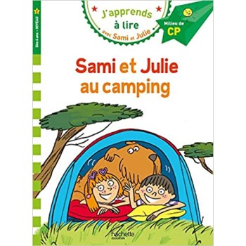 J'APPRENDS A LIRE AVEC SAMI ET JULIE 2: SAMI ET JULIE AU CAMPING MILLIEU DE CP