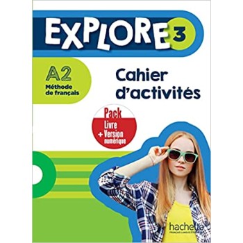 EXPLORE 3 PACK CAHIER + VERSION NUMERIQUE