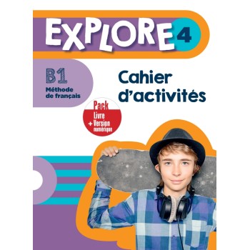 EXPLORE 4 CAHIER PACK + VERSION NUMERIQUE